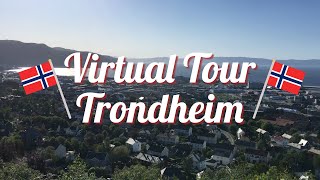 Virtual Tour of Trondheim Norway [upl. by Sophy611]