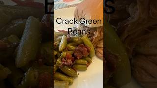 Crack Green Beans Sweet amp Savory [upl. by Teilo]