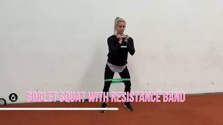 Goblet Squat with Resistance Band [upl. by Ozan]