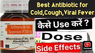 Microbact XL 200 Antibiotic for Baby for Viral InfectionCold Cough UseDose बस 2मिन मेन असर दिखाये [upl. by Uela]