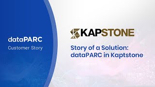 The Story Of A Solution dataPARC In KapStone [upl. by Einhoj]