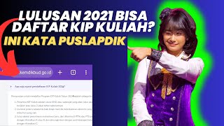 APAKAH GAP YEAR TAHUN 2021 BISA DAFTAR KIP KULIAH 2024 JANGAN KAGET [upl. by Odysseus208]