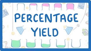 GCSE Chemistry  Percentage Yield 33 [upl. by Luht386]