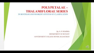 B Sc II Year Botany Paper II Title POLYPETALAE – THALAMIFLORAE SERIES By Dr O P Sharma [upl. by Benson]