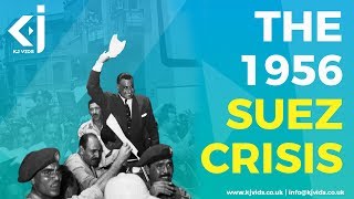 The 1956 Suez Crisis and the end of the British Empire [upl. by Llenyaj]