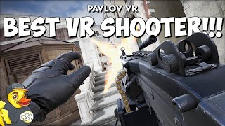 The Best VR Shooter  Pavlov VR [upl. by Eliades]