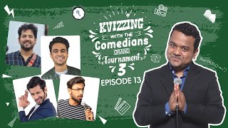 KVizzing With The Comedians Third Edition  Grand Finale ft Biswa Kanan Nihal amp Rohan [upl. by Robert603]