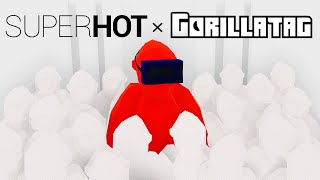 I Turned Gorilla Tag Into SuperHOT [upl. by Siahc]