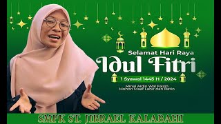 CoverSelamat Hari Raya SALOMA Malaysia SongSMPK St JIbrael Kalabahi2024 [upl. by Kayla461]