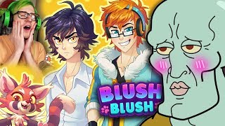 Crush Crush but there are only men  Blush Blush [upl. by Fugate]