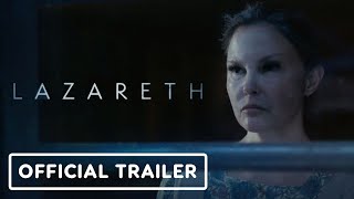 Lazareth  Official Trailer 2024 Ashley Judd Katie Douglas [upl. by Anaiek]