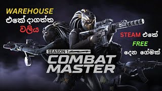 Combat Master Sinhala Gameplay  Low Budget Warzone  Warehouse එකේ දාගත්ත වලිය [upl. by Wenz466]