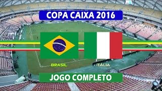 Brasil x Itália  Jogo Completo  Final da Copa Caixa de Futebol Feminino 20122016 [upl. by Noreht]