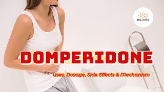 domperidone  Uses Dosage Side Effects amp Mechanism  Motilium [upl. by Besse]