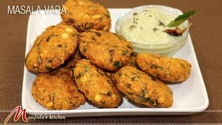 Masala Vada  Spicy Vada  Spicy Masala Vada  Masala Vada Recipe by Manjula [upl. by Fionnula]