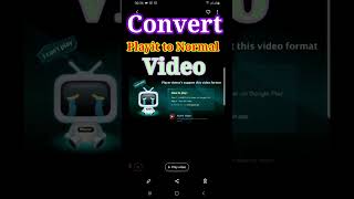 Convert Playit Video to Normal Video  Playit Video ko Normal Video Kaise Banaye [upl. by Mikeb445]