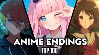 My Top 100 Anime Endings of All Time [upl. by Rolyak71]