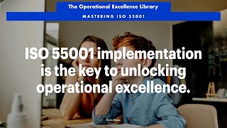 Unlock Operational Excellence Mastering ISO 55001 Implementation [upl. by Neelav746]