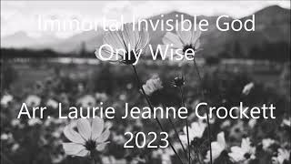 Immortal Invisible God Only Wise  arr by Lauriejeanne Hymn piano solo [upl. by Clarkson]