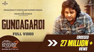 Gundagardi Official Video  Himmat Sandhu  Dakuaan Da Munda 2  New Punjabi Song  27th May 2022 [upl. by Ormiston]