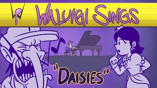 Waluigi Sings quotDaisiesquot [upl. by Mercuri380]