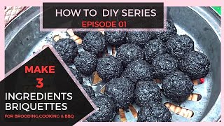 How to make brooding briquettes using 3 ingredients onlyOff Grid living [upl. by Mcmullan305]