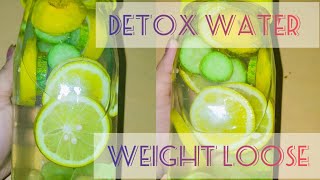 Detox Water Recipe For Weight Loss  তাড়াতাড়ি ওজন কমাতে চাইলে সকালে উঠেই এটা খান  Diet Drink [upl. by Irmina196]