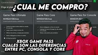 Xbox Game Pass  Ultimate Core PC o Consola ¿Cuál es mejor y en qué son Diferentes [upl. by Noemad808]