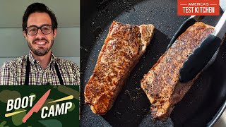 Searing with Authority–Becoming a Maillard Expert  Test Kitchen Boot Camp [upl. by Emma]