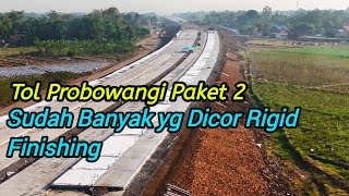 Tol Probowangi Paket 2 Sudah Banyak Yg Di Cor finishingRigid [upl. by Mok]