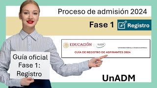 🔊Guía Oficial Registro de Aspirantes UnADM 2024✅ [upl. by Isma]