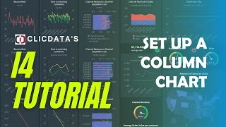 Set Up a Column Chart  ClicData i4 Tutorial [upl. by Stalk]