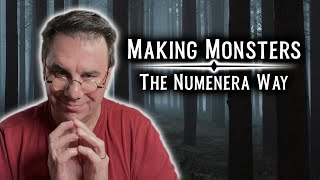 Making Numenera Monsters [upl. by Warthman]