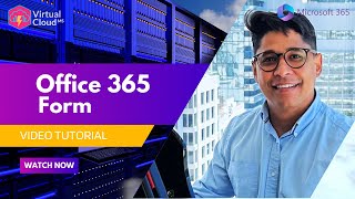 Microsoft 365  Introducción a Form ¿Qué es y ¿Cómo usarlo [upl. by Etnohs]