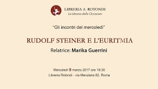 Rudolf Steiner e lEuritmia  Marika Guerrini [upl. by Domel]