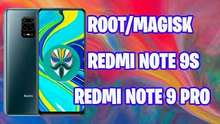 ROOT REDMI NOTE 9S  NOTE 9 PRO MAGISK [upl. by Anirazc873]