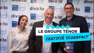 Le Groupe Ténor certifié Scorefact 2023 [upl. by Willumsen]