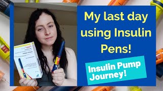 My last day using Insulin Pens after 16 years of MDI Type 1 Diabetes [upl. by Lombard274]