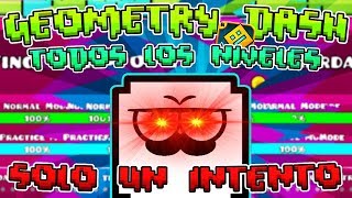 TODOS LOS NIVELES DE GEOMETRY DASH EN UN SOLO INTENTO  VRO [upl. by Godliman856]