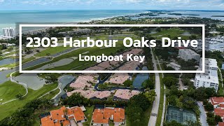 2303 Harbour Oaks Drive Longboat Key Florida unbranded [upl. by Hajile210]