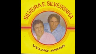 Silveira e Silveirinha1979LP COMPLETO LP [upl. by Rednaskela]