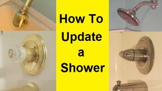 How To Update a Shower HowToLoucom [upl. by Benil]