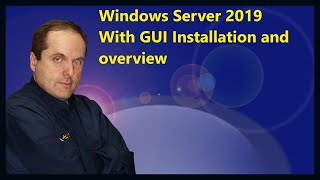 Windows Server 2019 With GUI Installation and overview [upl. by Fira411]