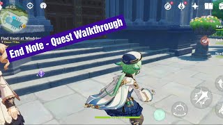 End Note  Quest Walkthrough  Genshin Impact [upl. by Ahsaetal663]