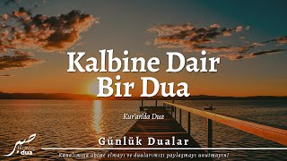 Allah Sana Ne Kadar Yakın Kalbine Dair Bir Dua  Günlük Dualar [upl. by Darlene]