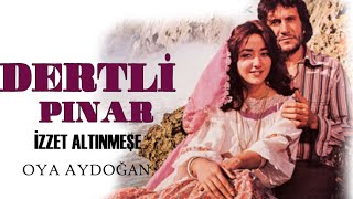 Dertli Pınar  Türk Filmi [upl. by Ennair]