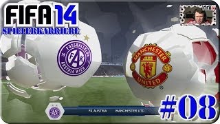 Fifa 14  Spielerkarriere  FK Austria Wien gg Manchester United Lets Play 08 [upl. by Emmuela]