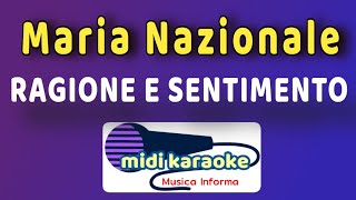 Maria Nazionale  RAGIONE E SENTIMENTO  karaoke [upl. by Oab]