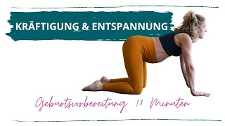 Übungen zur Geburtsvorbereitung  Kräftigung amp Entspannung⎮18 Minuten [upl. by Eirual]