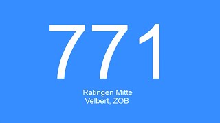 Video Linie 771  Ratingen Mitte  Velbert ZOB  2021 [upl. by Verbenia]